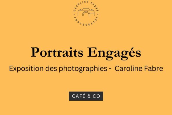 Exposition Portraits Engagés Café & Co janvier 2026